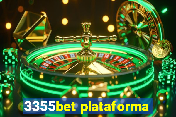 3355bet plataforma